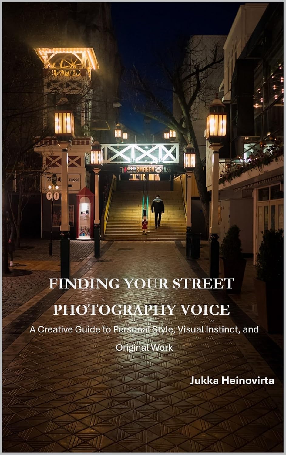 ler totalmente Finding Your Street Photography Voice: A Creative Guide to Personal Style, Visual Instinct, and Original Work (The Flâneur Method Book 4) (English Edition)