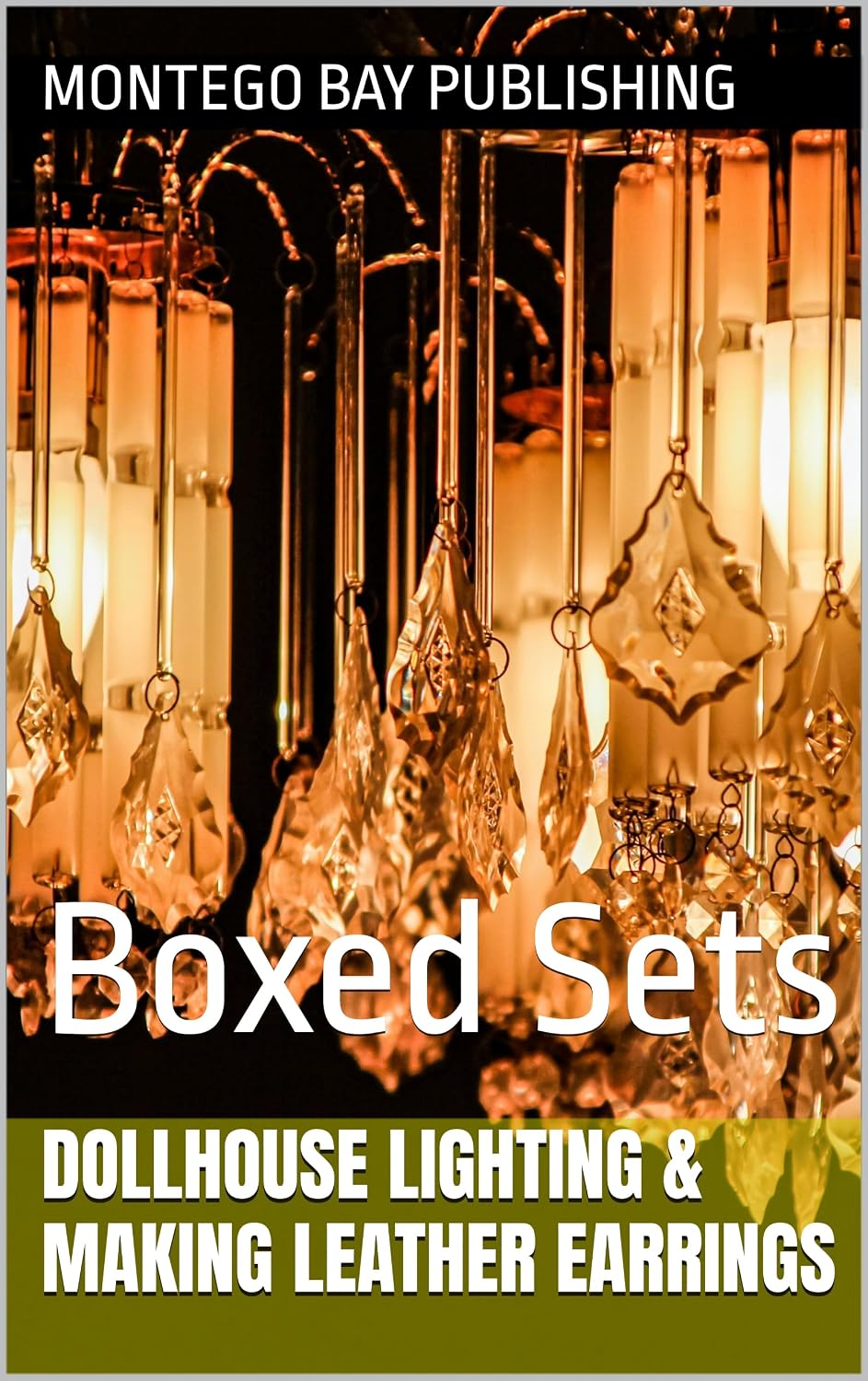 ler totalmente Dollhouse Lighting & Making Leather Earrings: Boxed Sets (Decorative Crafts) (English Edition)
