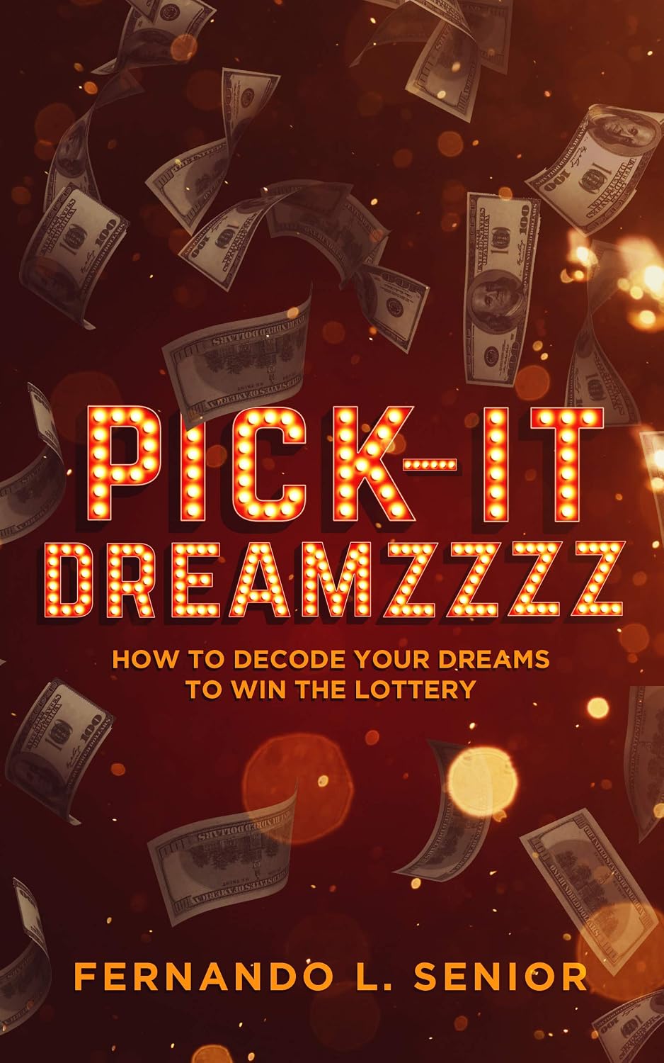 ler totalmente Pick-it Dreamzzzz: How To Decode Your Dreams To Win The Lottery (English Edition)