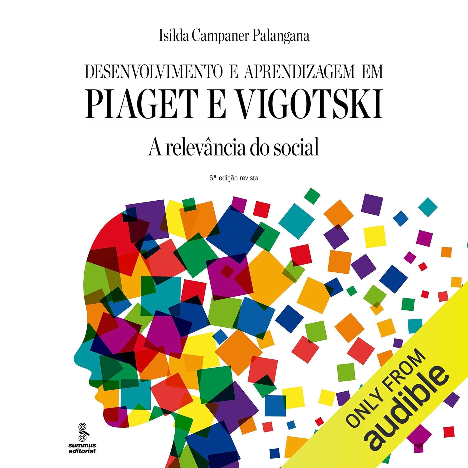 ler totalmente Desenvolvimento e aprendizagem em Piaget e Vigotski: A relevância do social