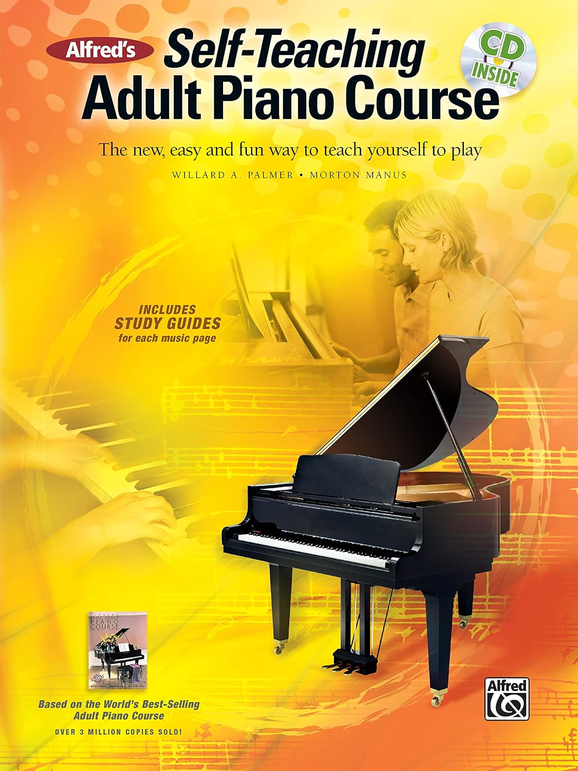 Alfred's Self-Teaching Adult Piano Course: The New, Easy and Fun Way to Teach Yourself to Play baixar o livro de graça