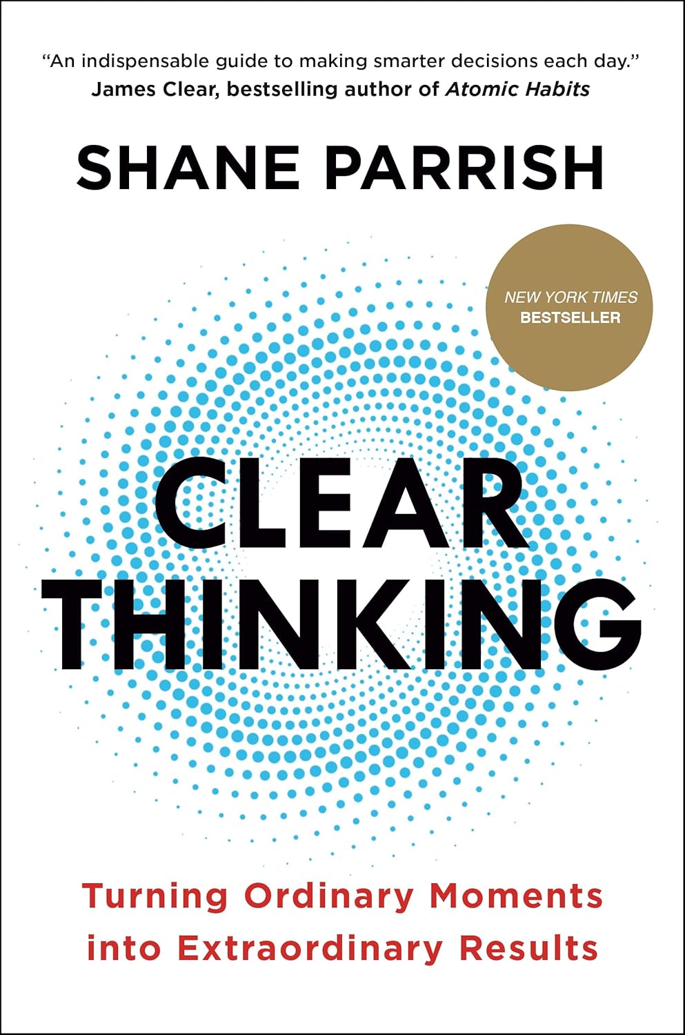 capítulo por capítulo baixar Clear Thinking: Turning Ordinary Moments into Extraordinary Results (English Edition)