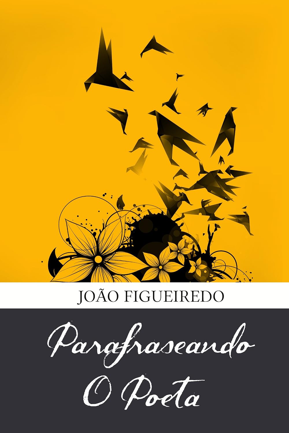 Parafraseando o poeta.: xxxxxxxxxxxxxxxxxxxxxxxxxxxxxxxxxxxxxxx baixar livro de graça