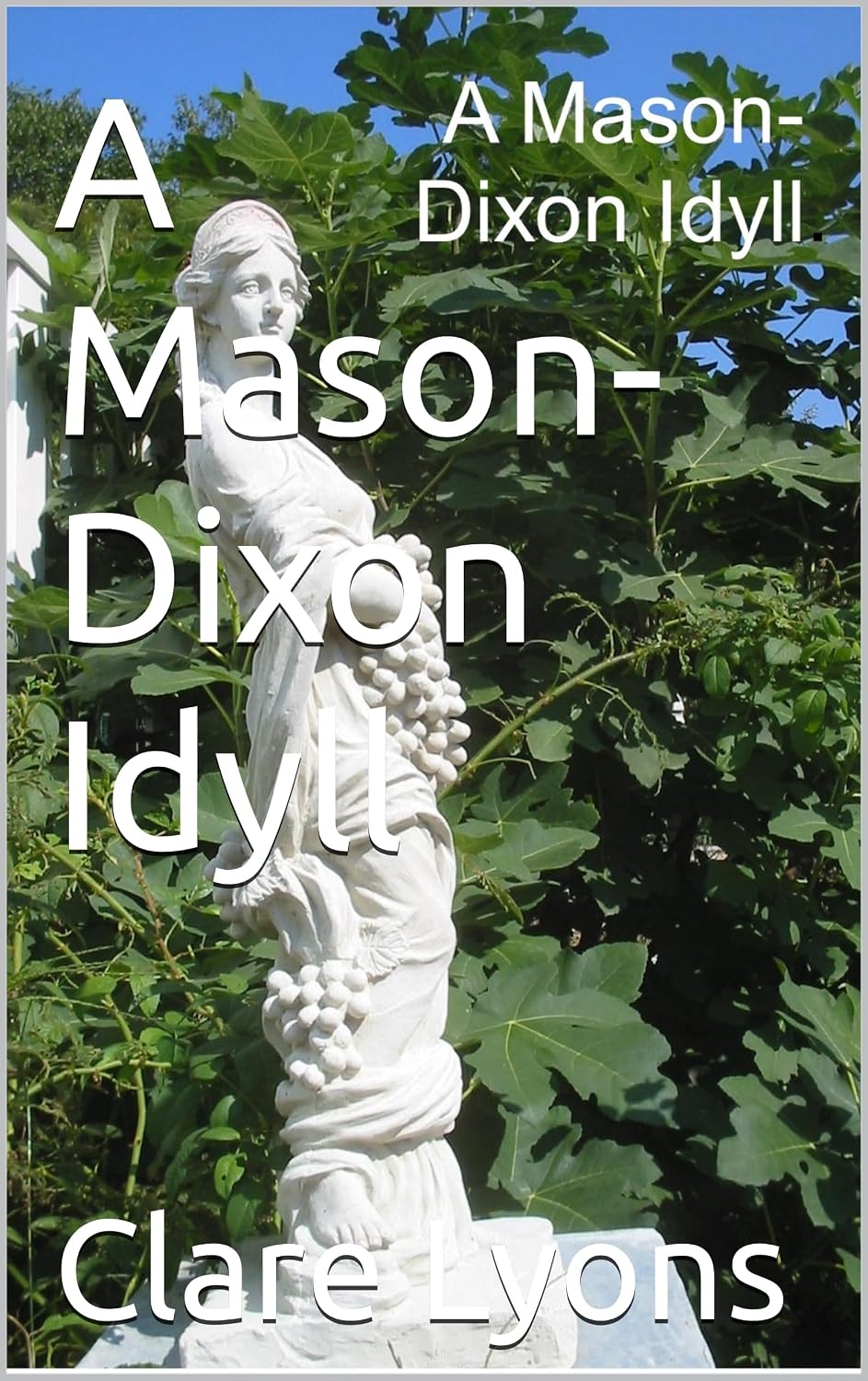 A Mason-Dixon Idyll (English Edition) baixar livro de graça