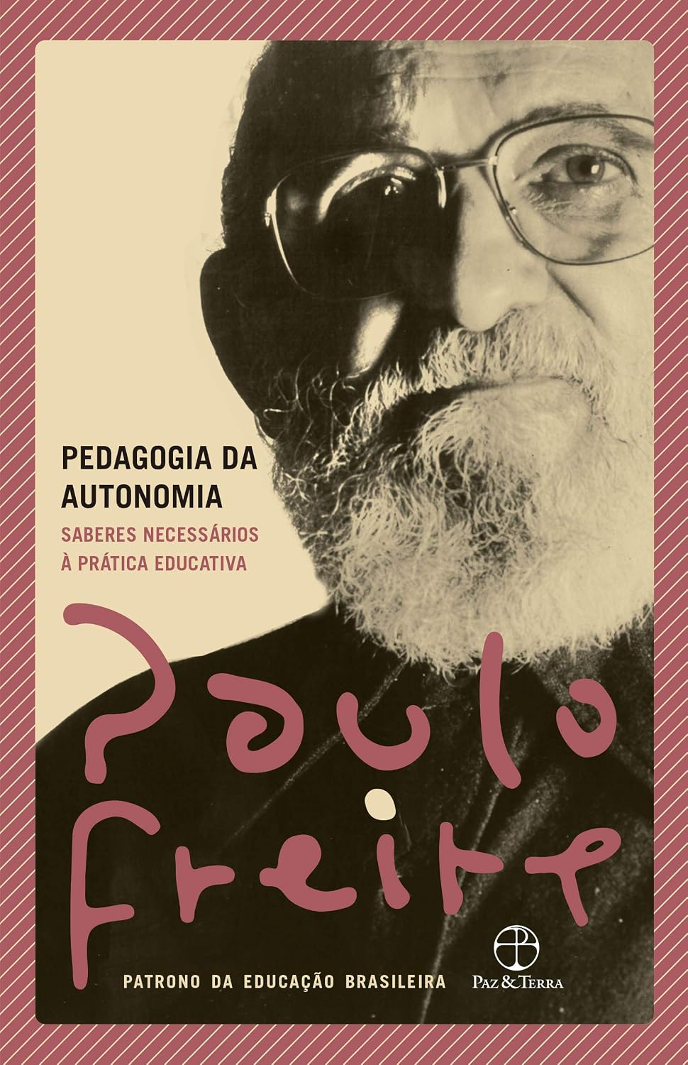Pedagogia da autonomia: Saberes necessários à prática educativa baixar o livro de graça