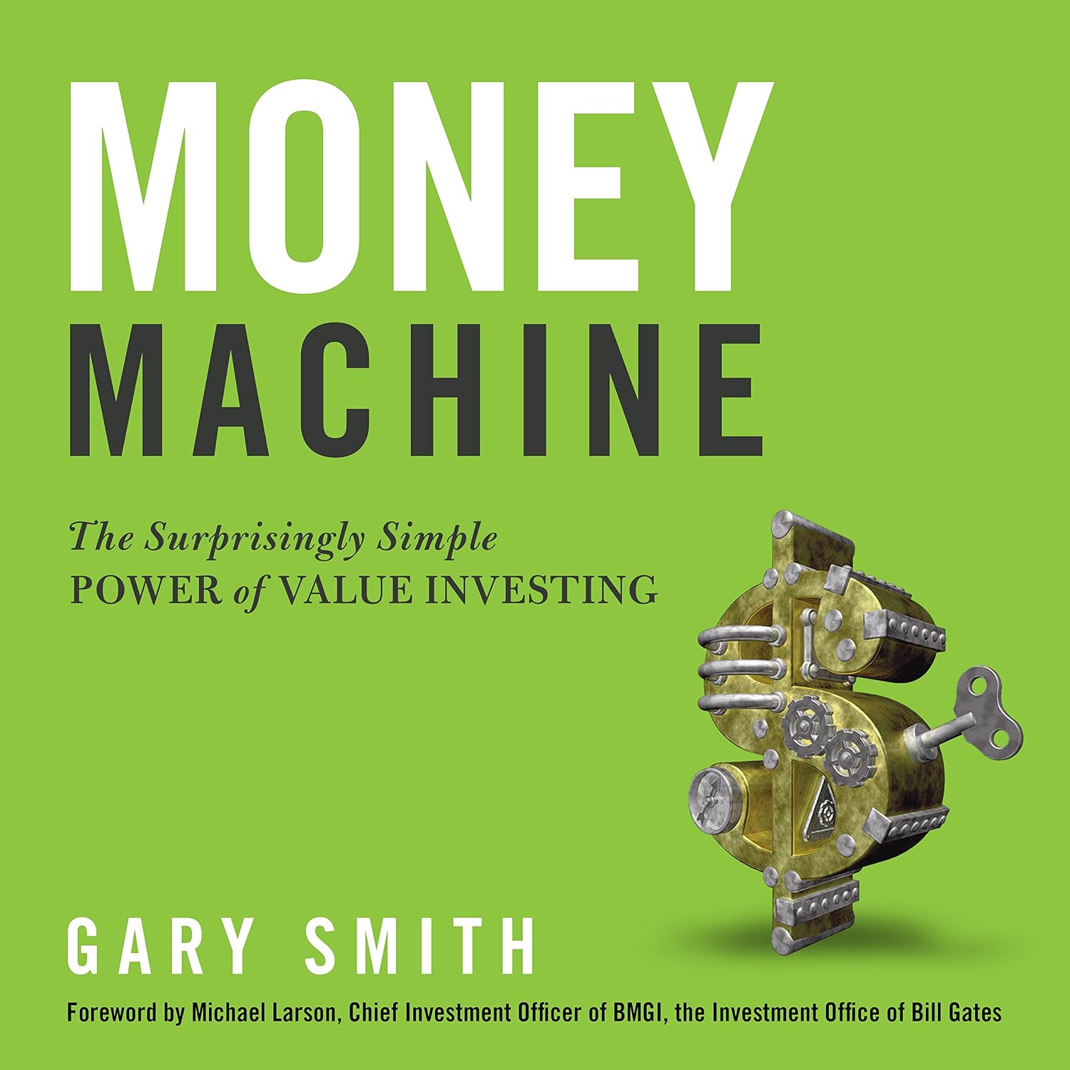 Money Machine: The Surprisingly Simple Power of Value Investing baixar o livro de graça