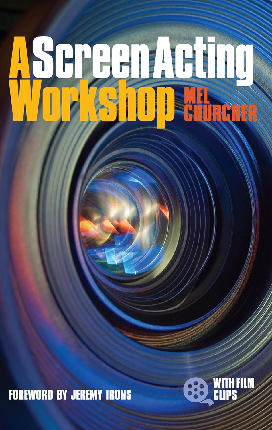ler totalmente A Screen Acting Workshop (English Edition)