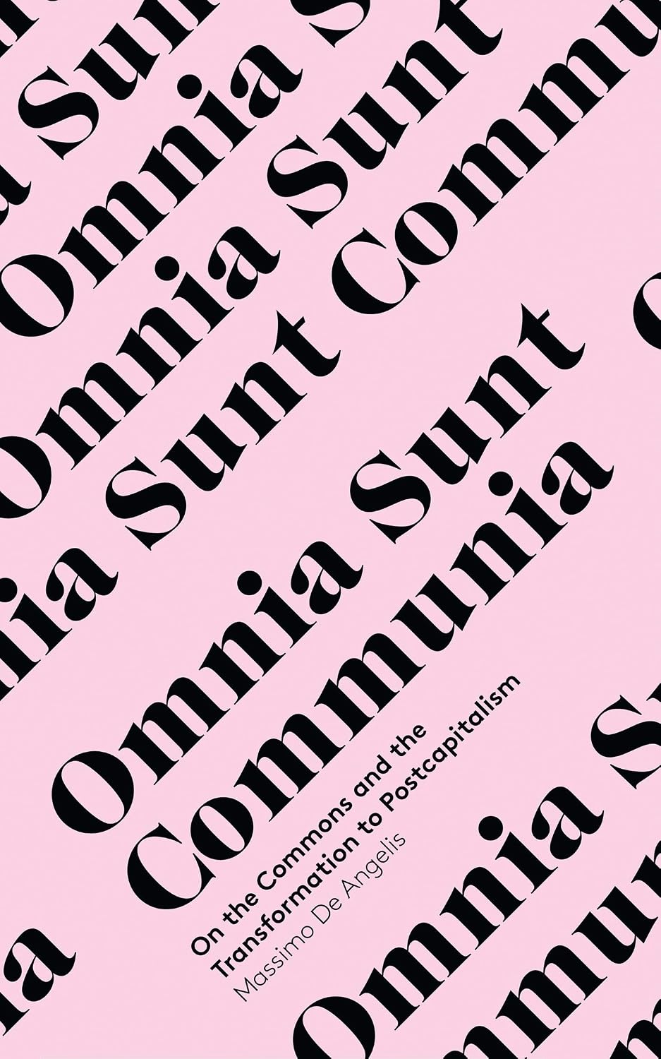 ler totalmente Omnia Sunt Communia: On the Commons and the Transformation to Postcapitalism