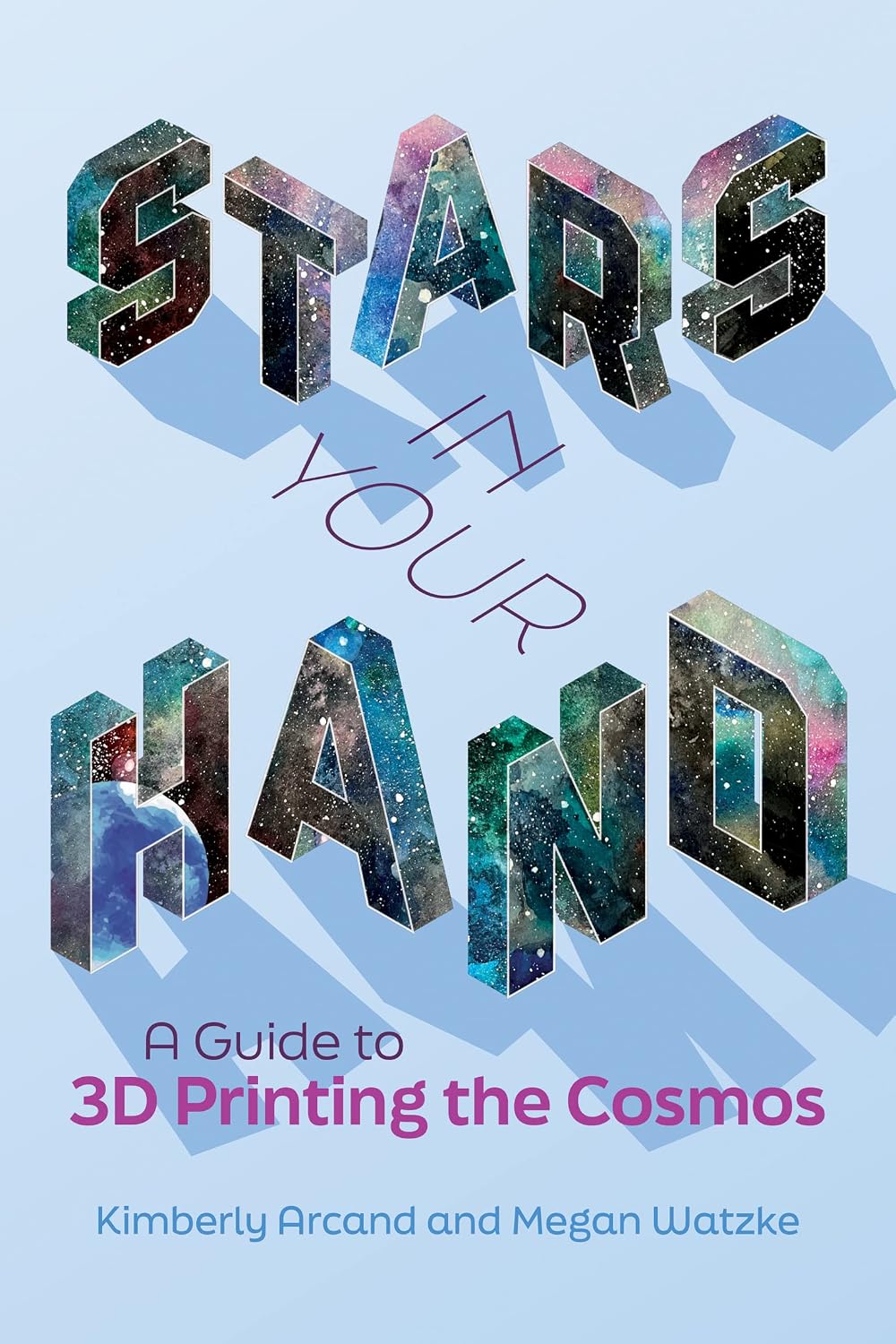 capítulo por capítulo baixar Stars in Your Hand: A Guide to 3D Printing the Cosmos (English Edition)