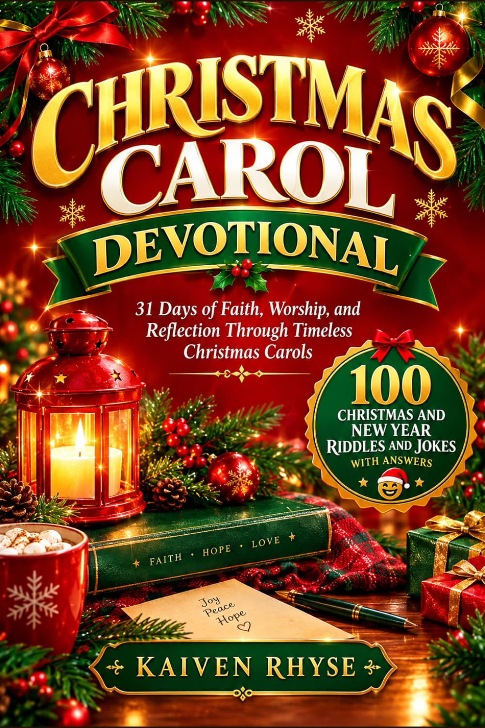 CHRISTMAS CAROL DEVOTIONAL: 31 Days of Faith, Worship, and Reflection Through Timeless Christmas Carols baixar o livro de graça