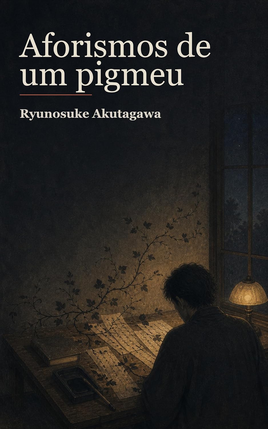 Aforismos de um pigmeu (Coleção Ryunosuke Akutagawa Livro 15) baixar livro de graça