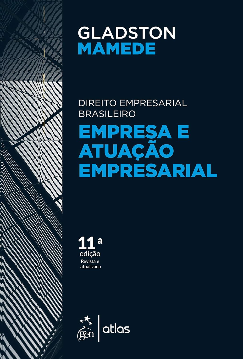 Empresa e Atuação Empresarial - Direito Empresarial Brasileiro