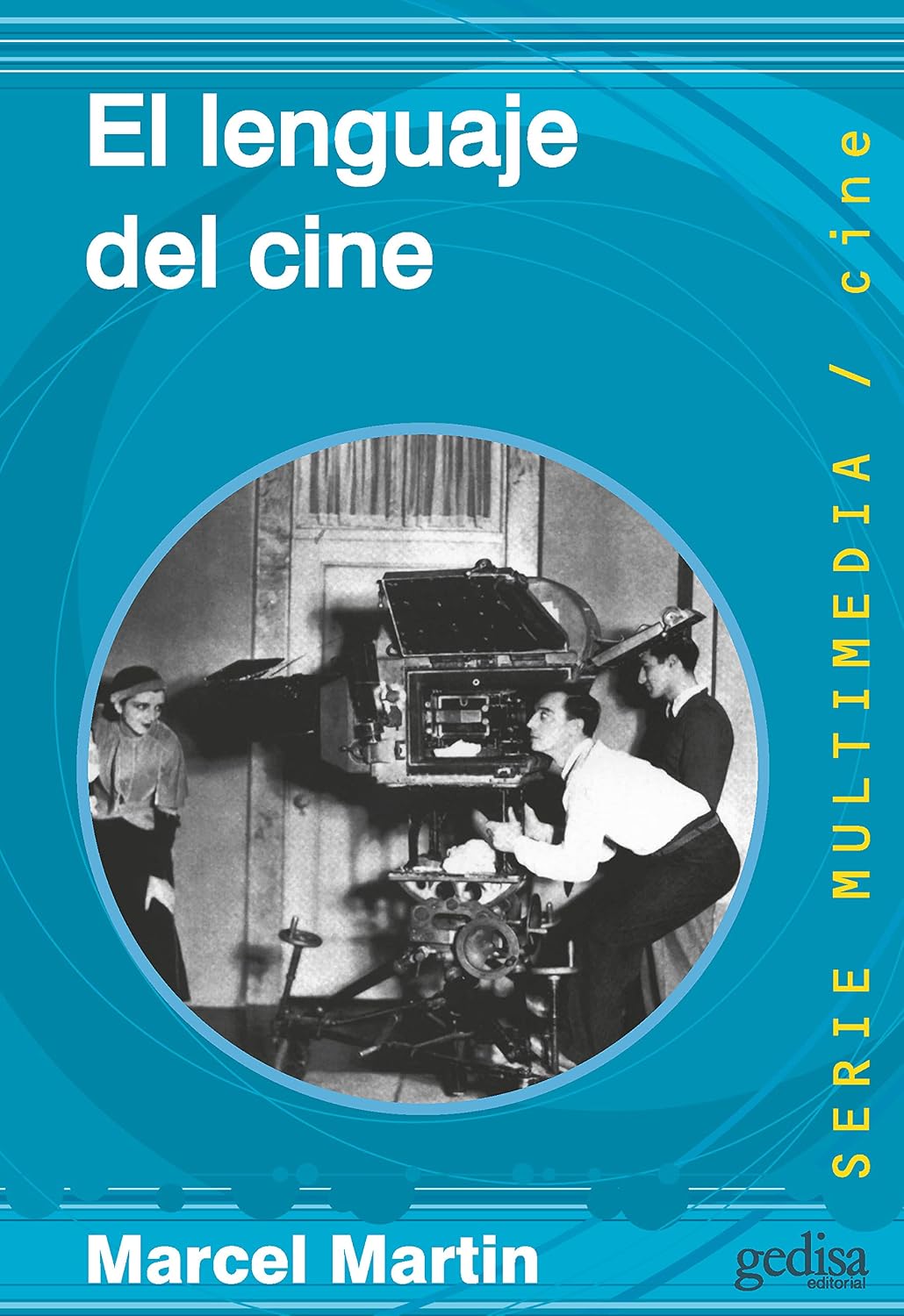 ler totalmente El lenguaje del cine (Spanish Edition)