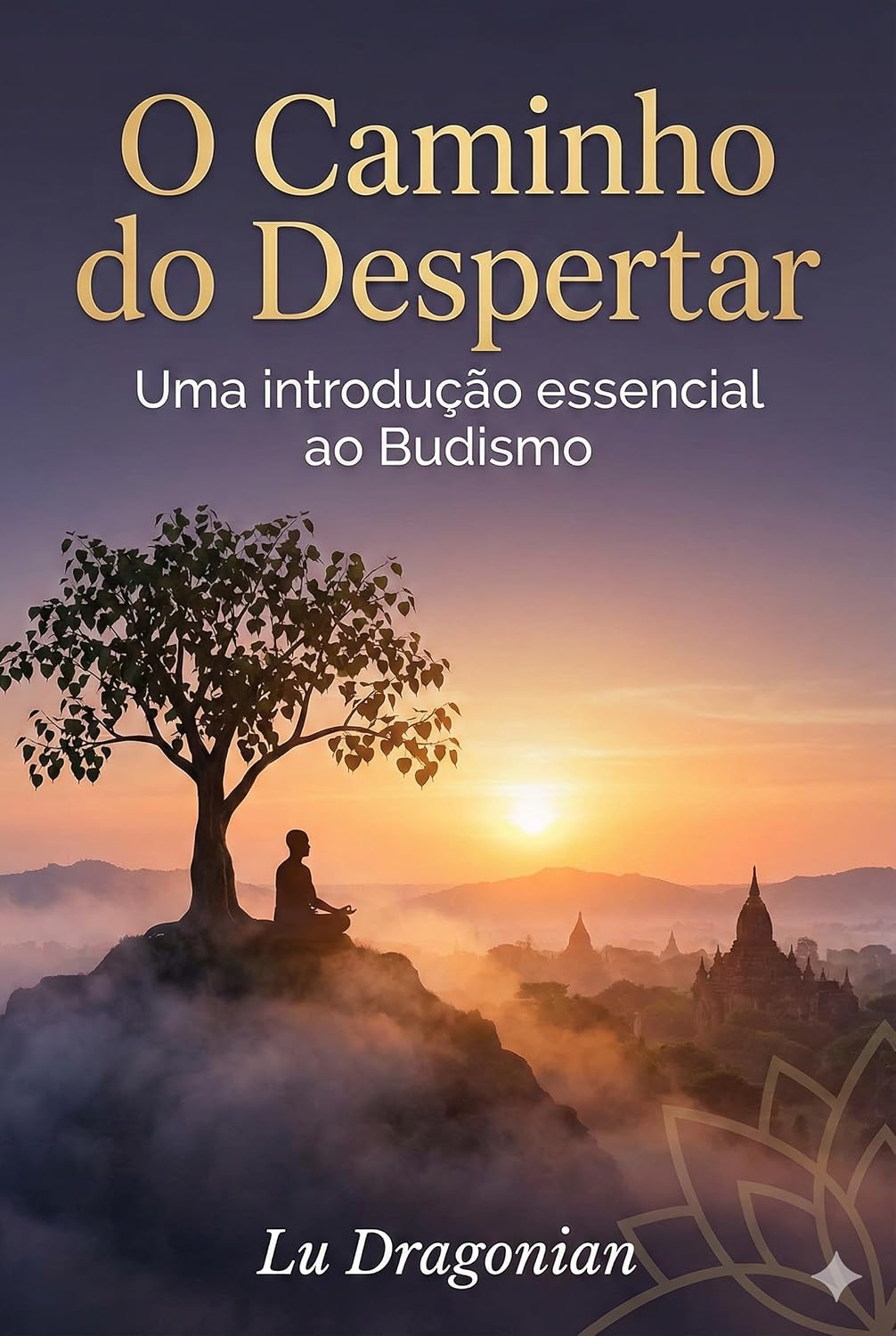 O Caminho do Despertar: Uma Introdução Essencial ao Budismo baixar livro de graça