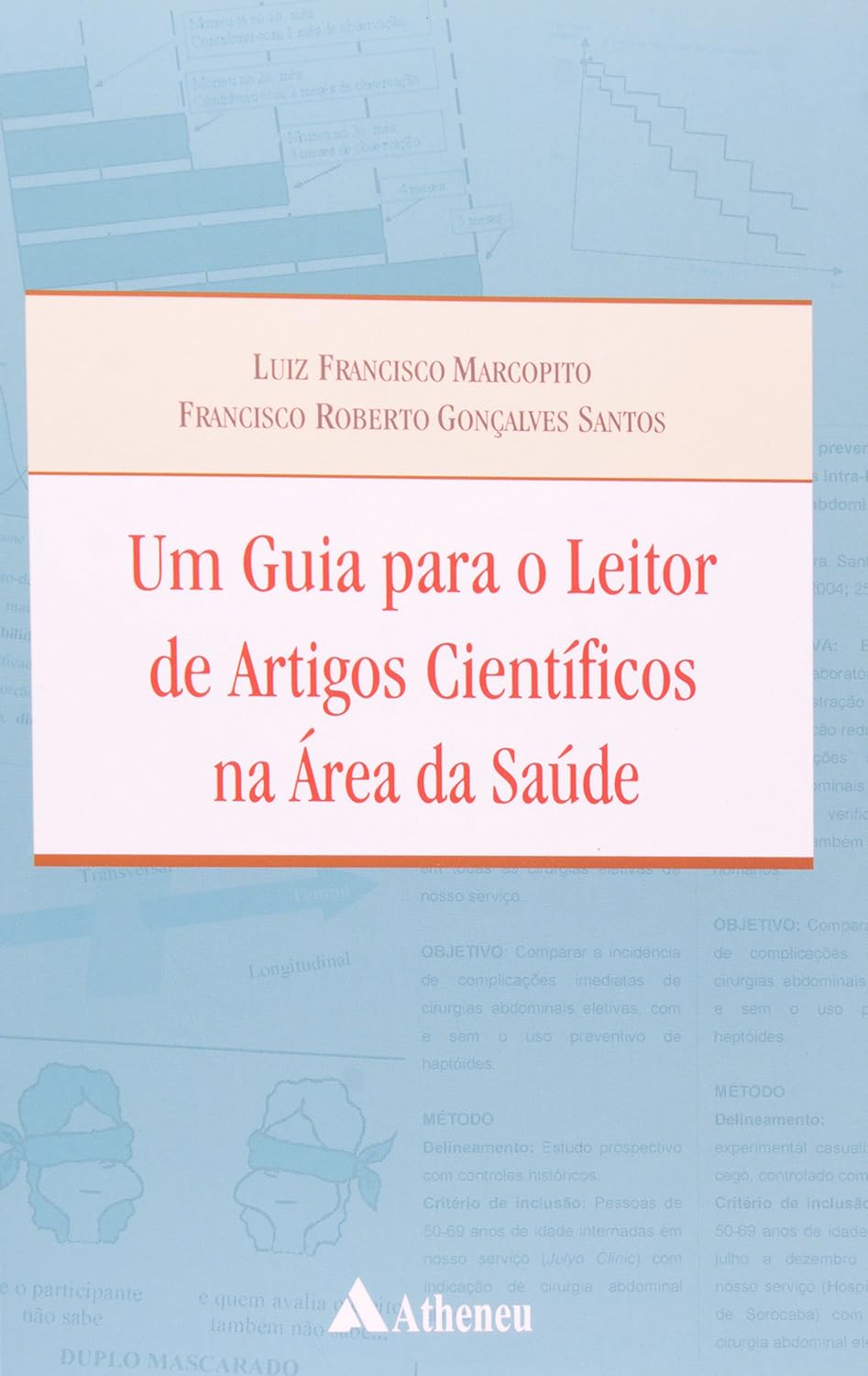 ler totalmente Guia Para o Leitor de Artigos Científicos na Área de Saúde
