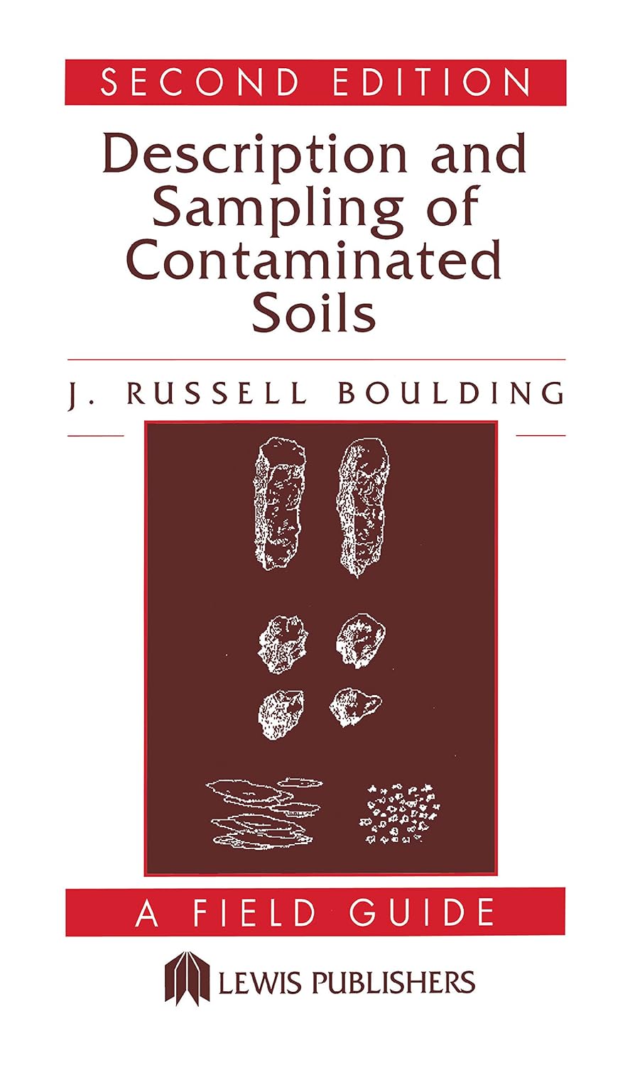 ler totalmente Description and Sampling of Contaminated Soils: A Field Guide (English Edition)