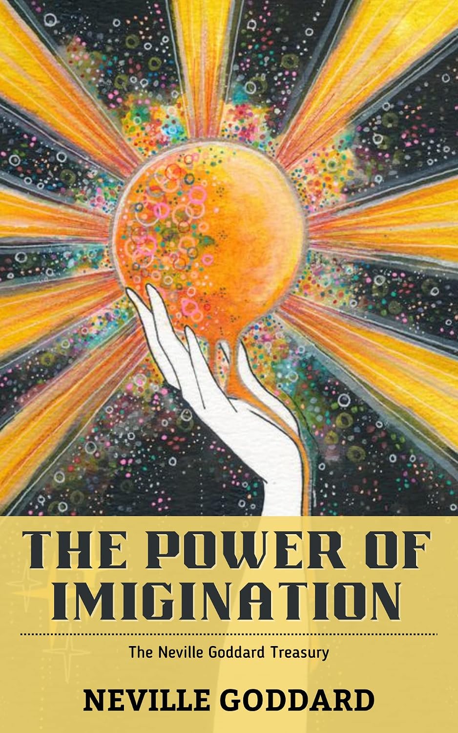 capítulo por capítulo baixar The Power of Imagination: The Neville Goddard Treasury (English Edition)
