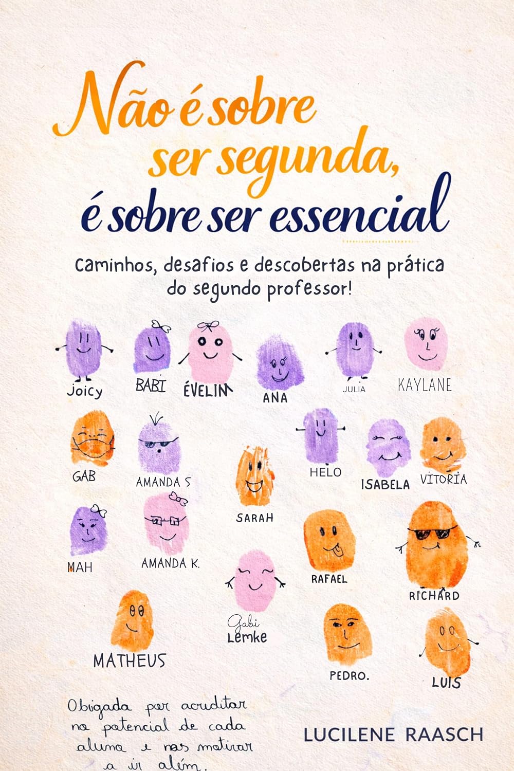 Não é sobre ser segundo, é sobre ser essencial!: Caminhos, desafios e descobertas na prática do segundo professor! baixar livro de graça