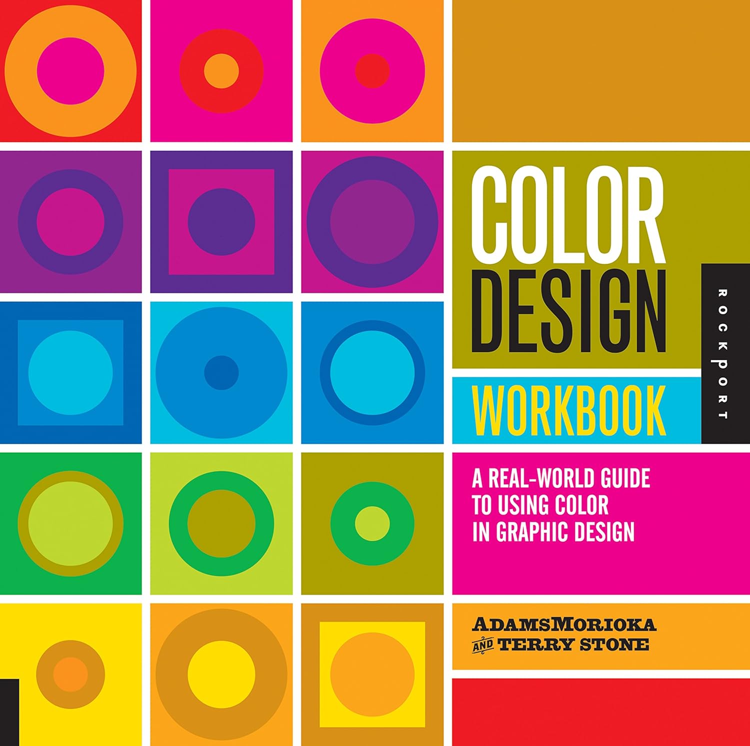 Color Design Workbook: A Real-World Guide to Using Color in Graphic Design