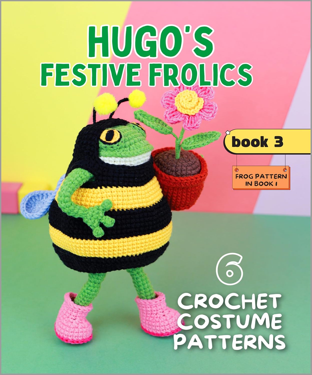 Hugo’s Festive Frolics. 6 Crochet Costume Patterns. Book 3 (Hugo the Frog and Outfits for Every Occasion) (English Edition) baixar livro de graça
