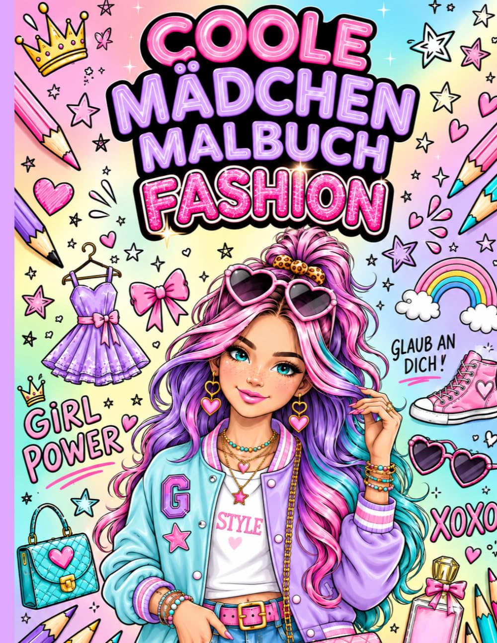 Das große Fashion-Malbuch für coole Mädchen ab 8 Jahren – 50 stylische Ausmalbilder mit positiven Affirmationen für Kreativität, Konzentration & Selbstvertrauen (German Edition) baixar o livro de graça