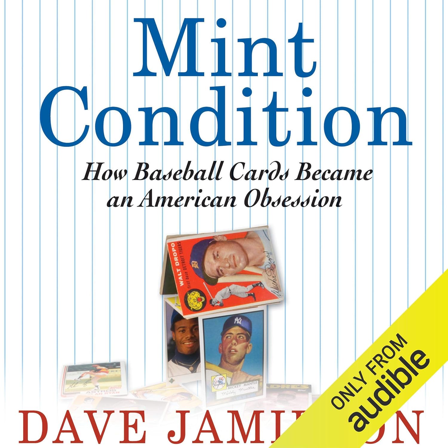 Mint Condition: How Baseball Cards Became an American Obsession baixar livro de graça