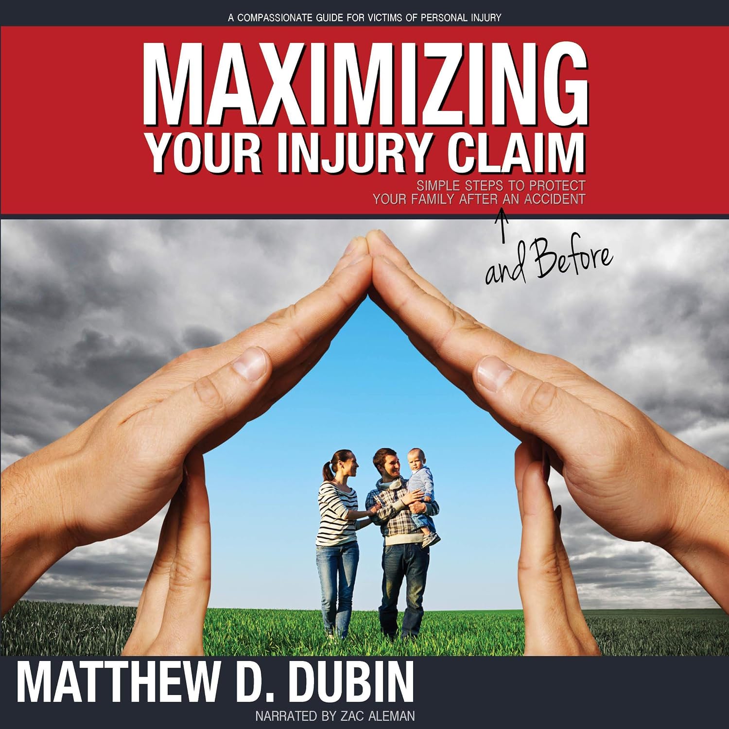 ler totalmente Maximizing Your Injury Claim: Simple Steps to Protect Your Family After an Accident