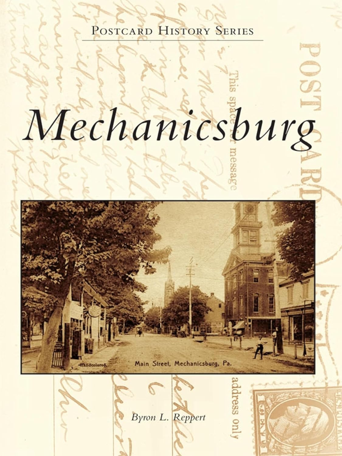 Mechanicsburg (Postcard History) (English Edition)