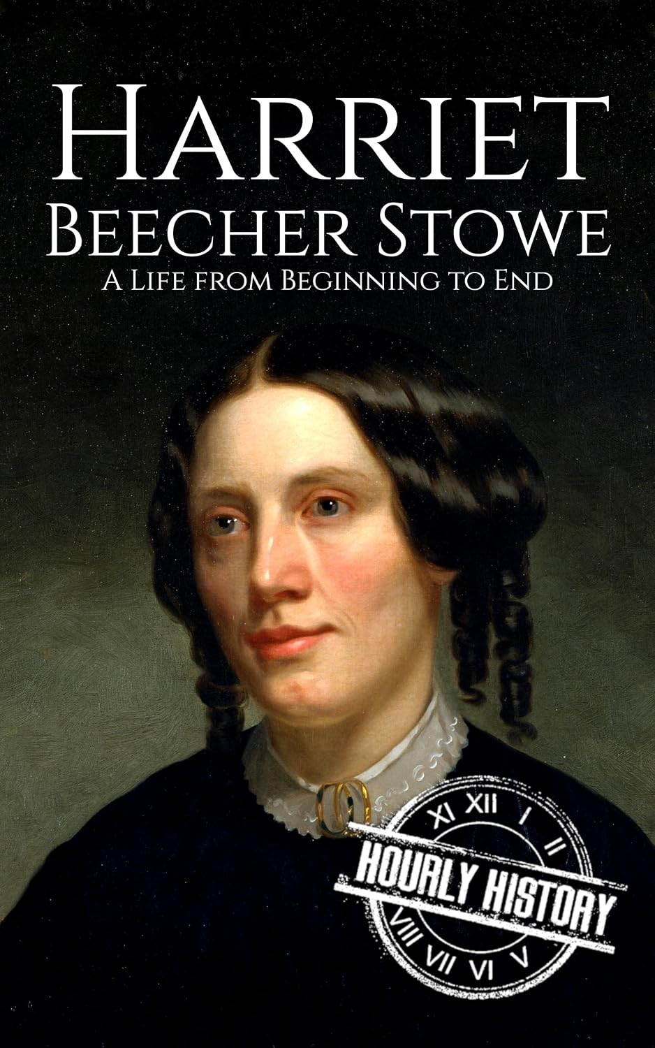 ler totalmente Harriet Beecher Stowe: A Life from Beginning to End (Biographies of Women in History) (English Edition)