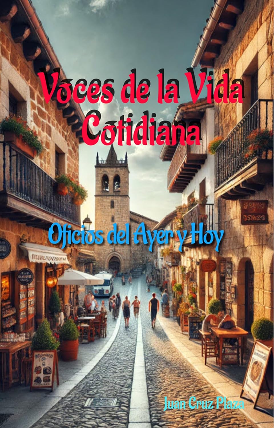ler totalmente Voces de la Vida Cotidiana: Oficios del Ayer y Hoy (Spanish Edition)