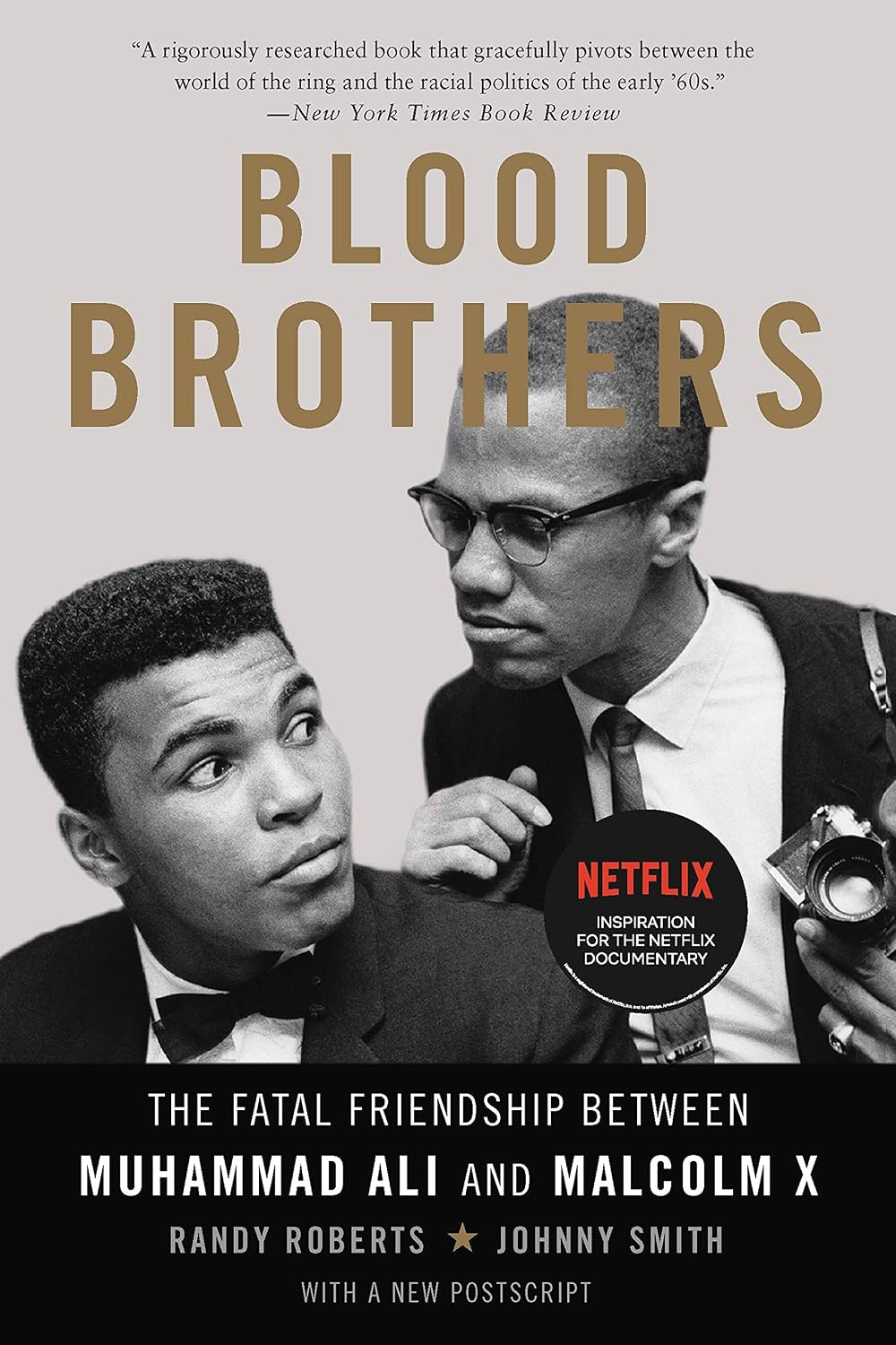 Blood Brothers: The Fatal Friendship Between Muhammad Ali and Malcolm X (English Edition)