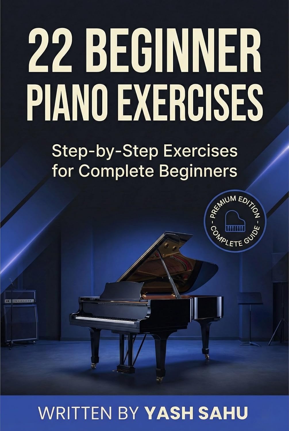 22 Beginner Piano Exercises, Beginner Piano Book, Simple Exercises, Level 1, 2 and 3 (7 in One Piano Book Bundle) (English Edition) baixar o livro de graça