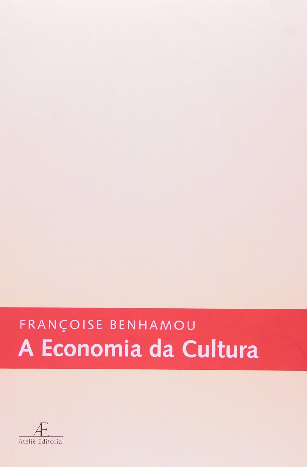 ler totalmente A Economia da Cultura