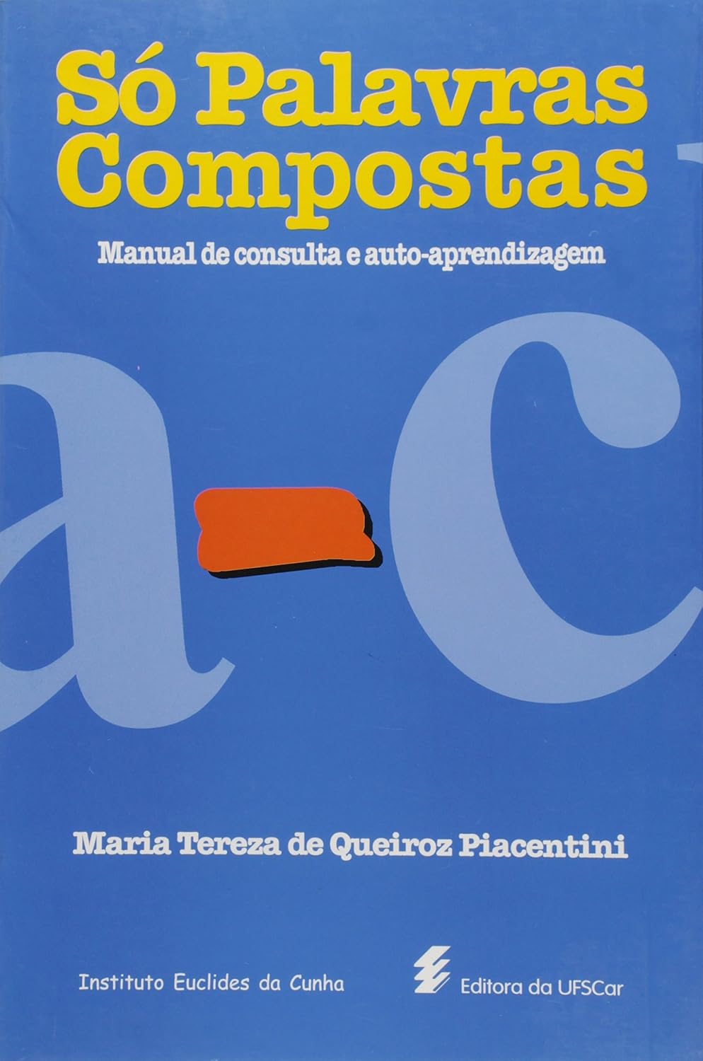 Só palavras compostas