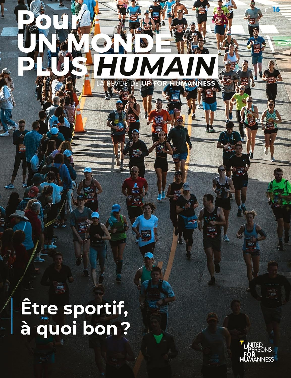 capítulo por capítulo baixar Pour un monde plus humain #16 - Être sportif, à quoi bon ? (French Edition)