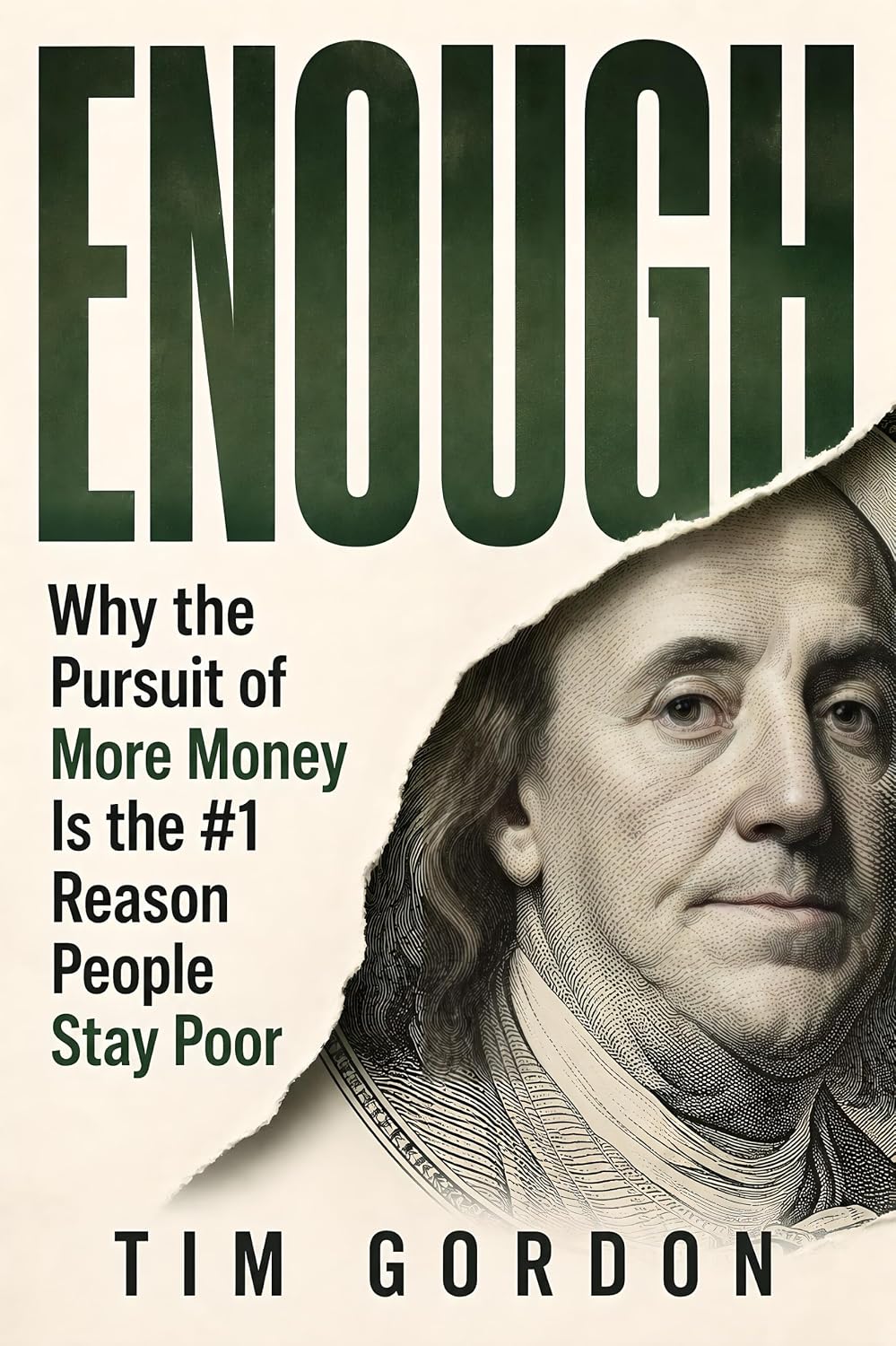 Enough: Why the Pursuit of More Money Is the #1 Reason People Stay Poor (English Edition) baixar o livro de graça