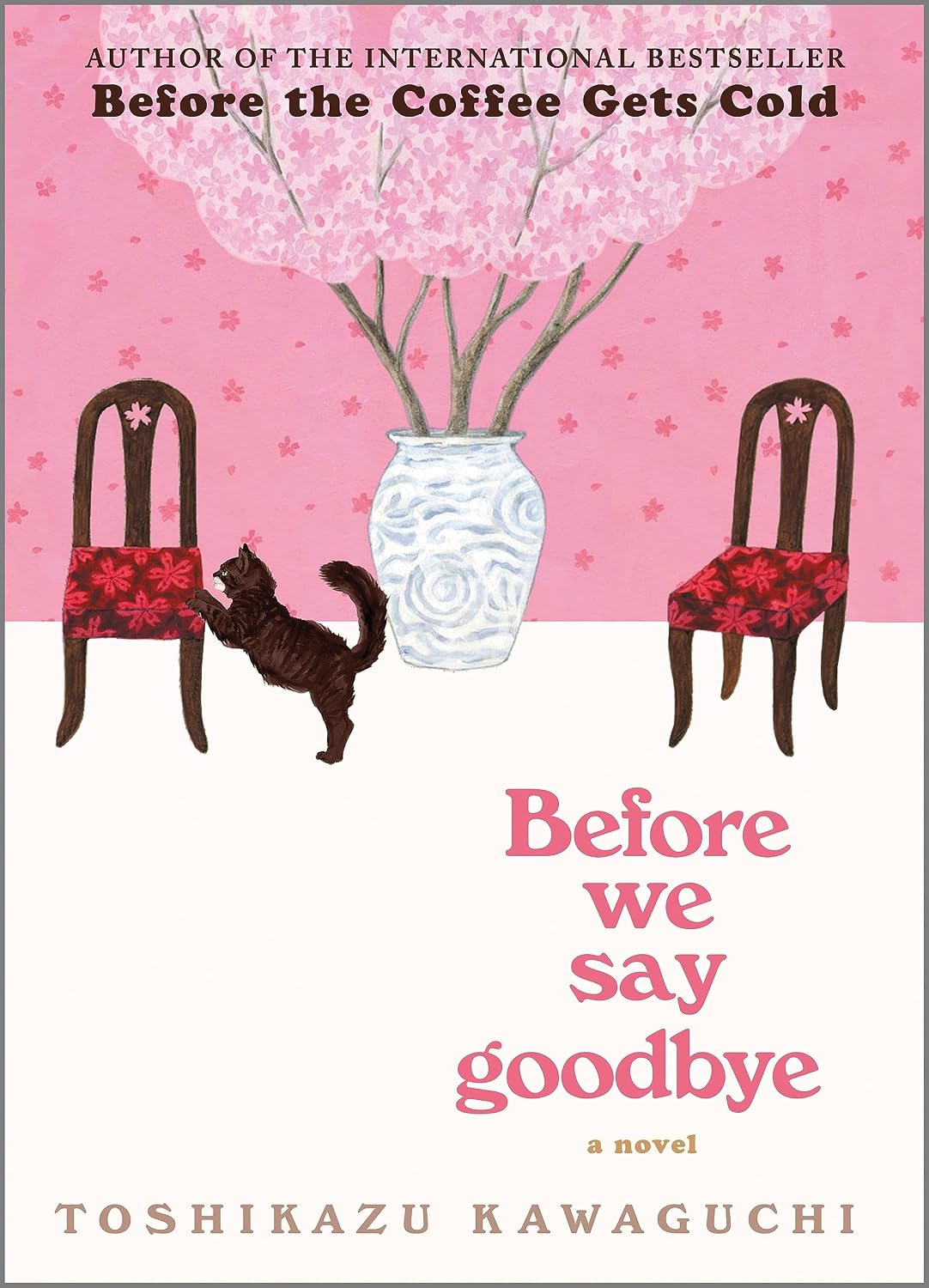 capítulo por capítulo baixar Before We Say Goodbye: A Wistful Time Travel Novel of Love, Loss, and Second Chances in a Cozy Japanese Café (Before the Coffee Gets Cold Series Book 4) (English Edition)