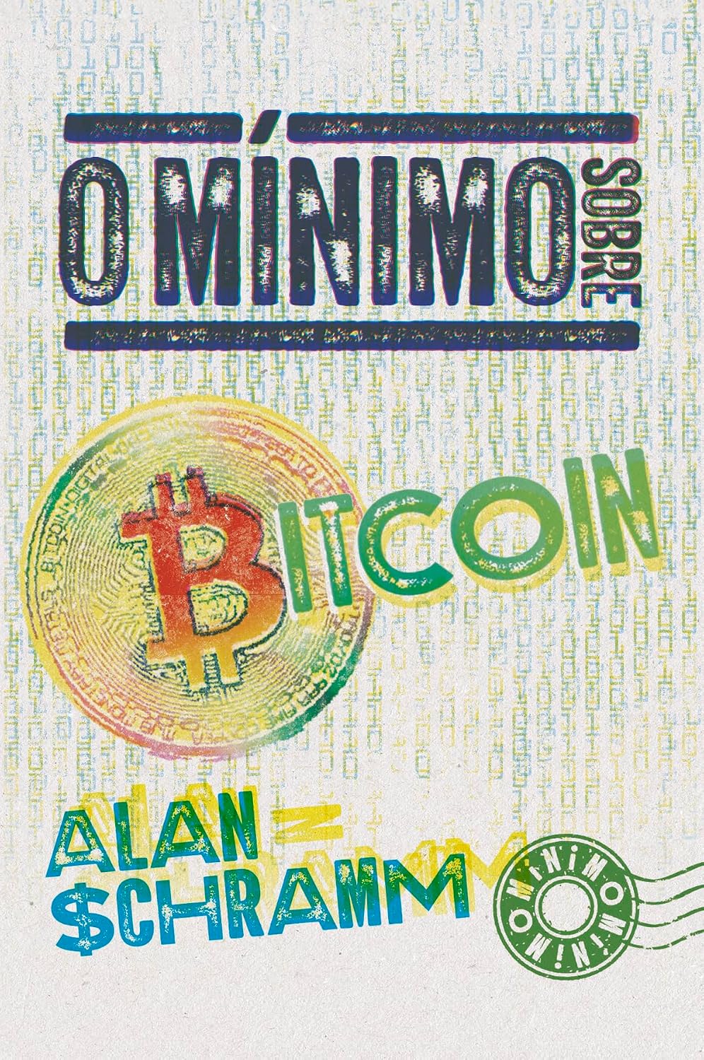 O mínimo sobre Bitcoin (Coleção - O Mínimo) baixar o livro de graça