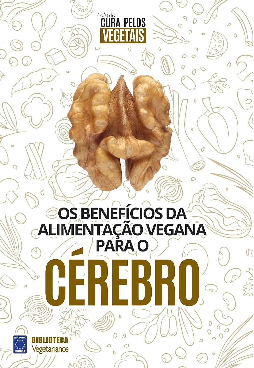 ler totalmente Coleção Cura Pelos Vegetais: Cérebro