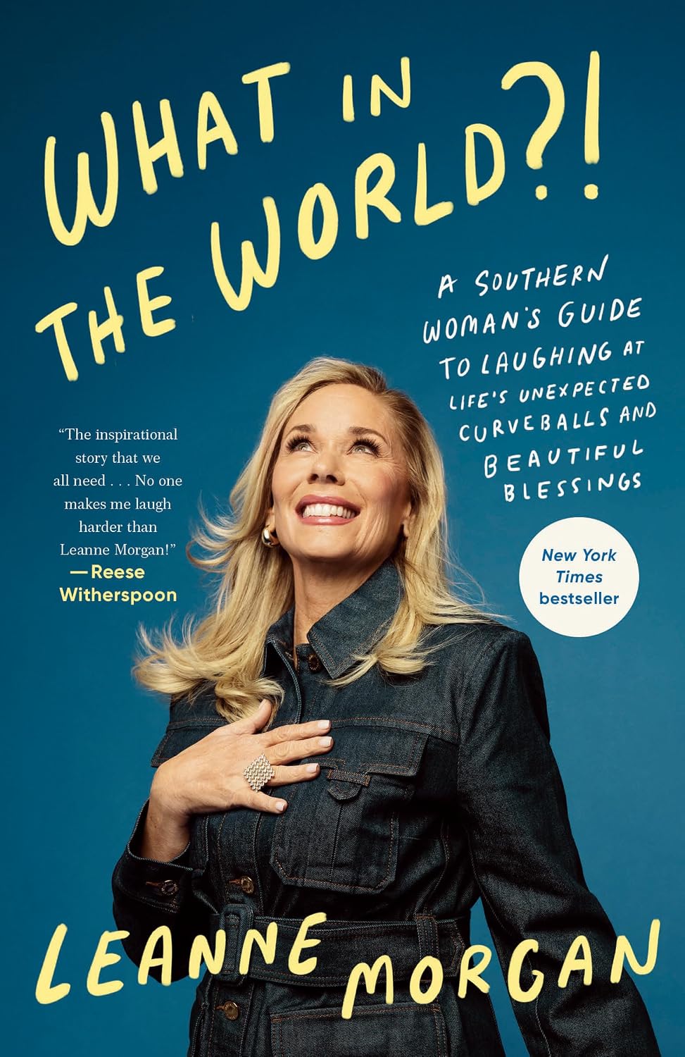 capítulo por capítulo baixar What in the World?!: A Southern Woman's Guide to Laughing at Life's Unexpected Curveballs and Beautiful Blessings (English Edition)