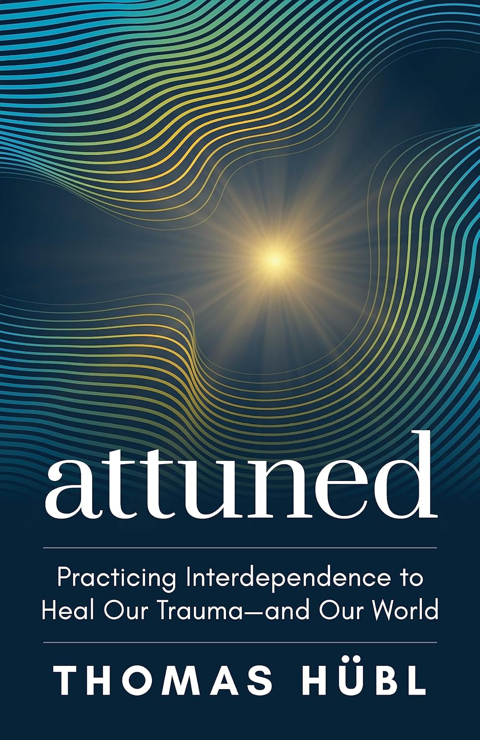 capítulo por capítulo baixar Attuned: Practicing Interdependence to Heal Our Trauma—and Our World (English Edition)