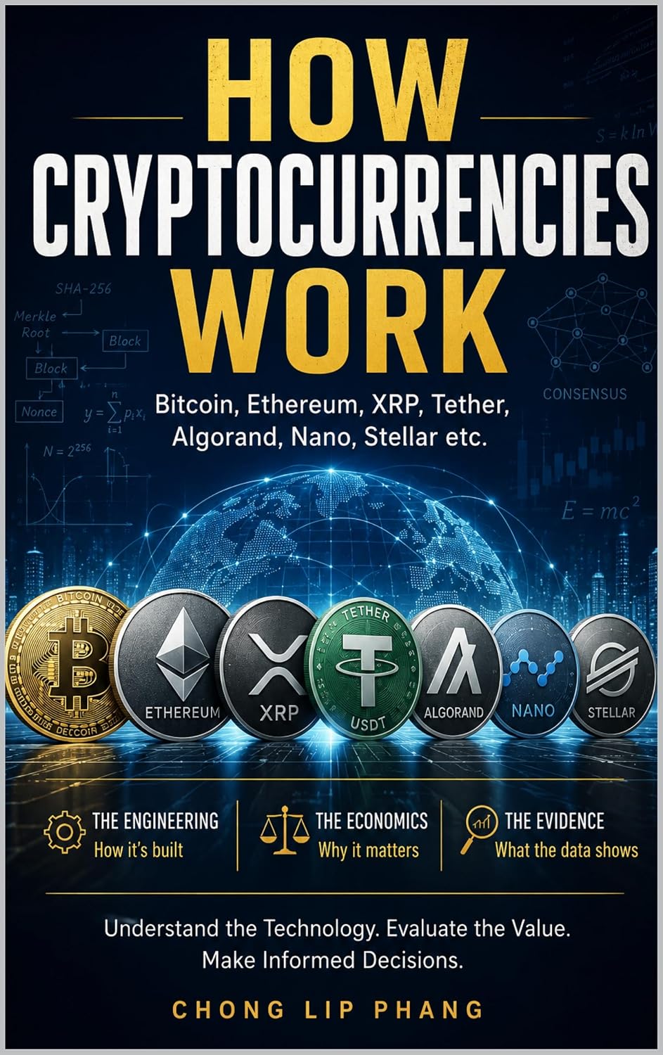 ler totalmente How Cryptocurrencies Work: Bitcoin, Ethereum, XRP, Tether, Algorand, Nano, Stellar etc. — The Engineering, the Economics and the Evidence (English Edition)
