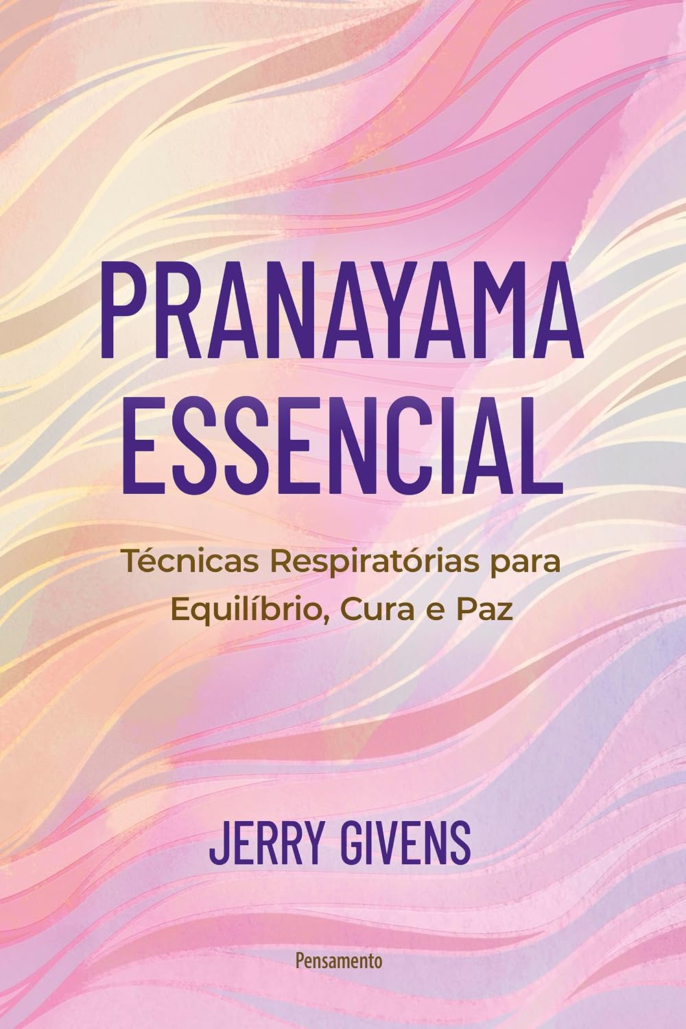 capítulo por capítulo baixar Pranayama essencial: Técnicas respiratórias para equilíbrio, cura e paz