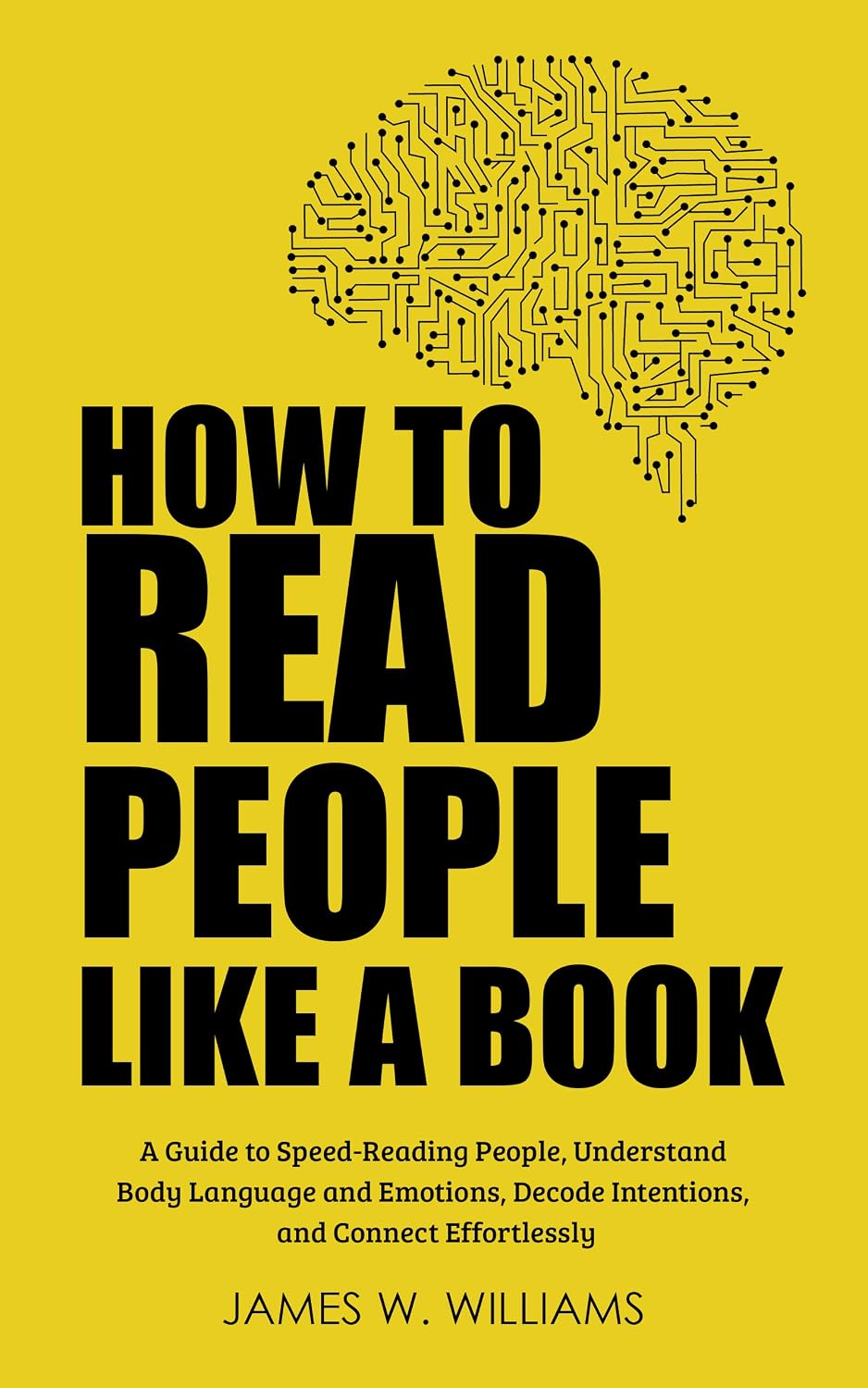 capítulo por capítulo baixar How to Read People Like a Book: A Guide to Speed-Reading People, Understand Body Language and Emotions, Decode Intentions, and Connect Effortlessly (Communication... Skills Training Book 3) (English Edition)
