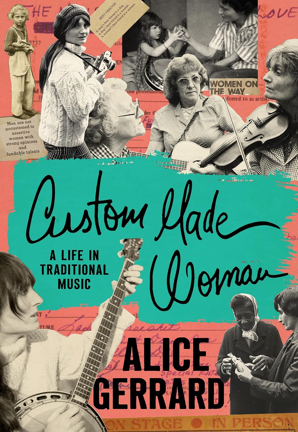 Custom Made Woman: A Life in Traditional Music (American Music: New Roots) (English Edition) baixar o livro de graça