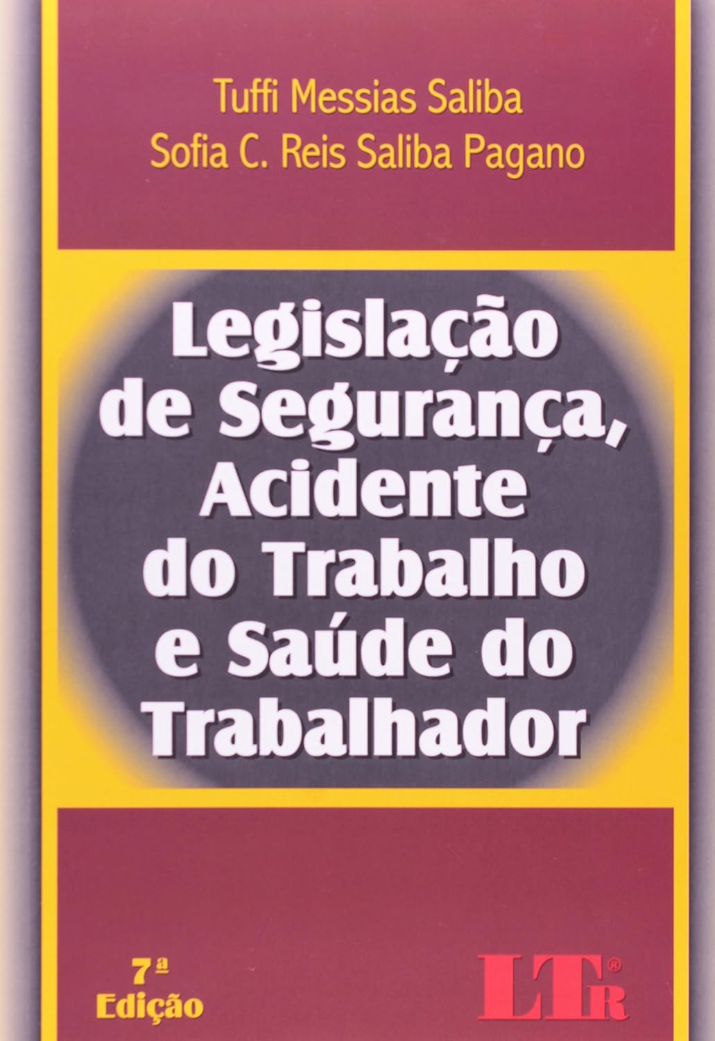 ler totalmente Legislação de Segurança, Acidente do Trabalho e Saúde do Trabalhador