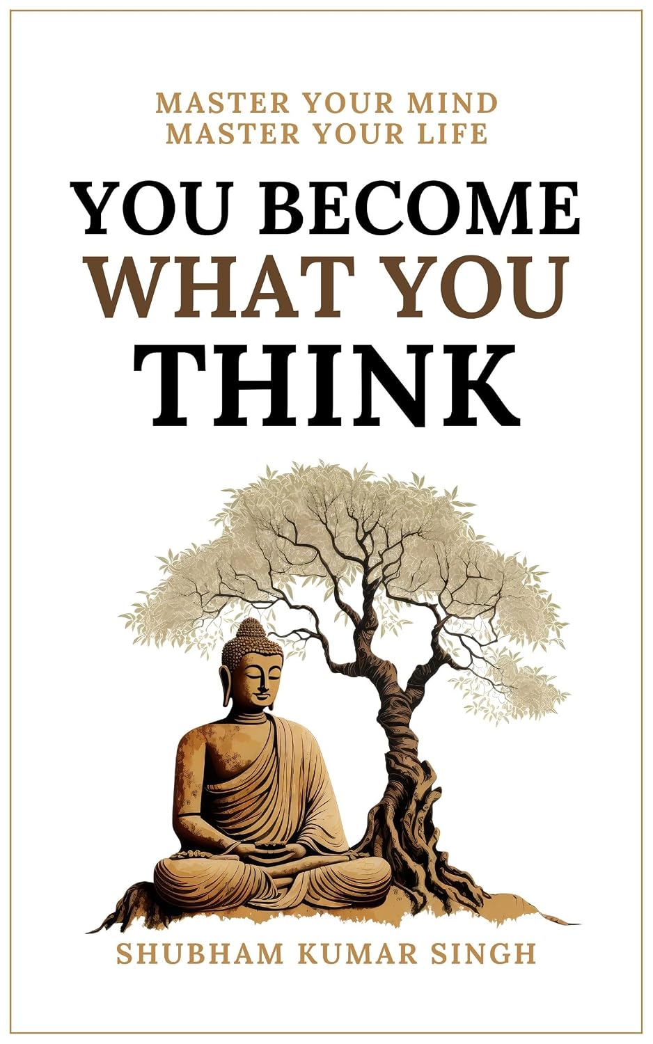 ler totalmente You Become What You think: Insights to Level Up Your Happiness, Personal Growth, Relationships, and Mental Health (Life Changing Insights Book 1) (English Edition)