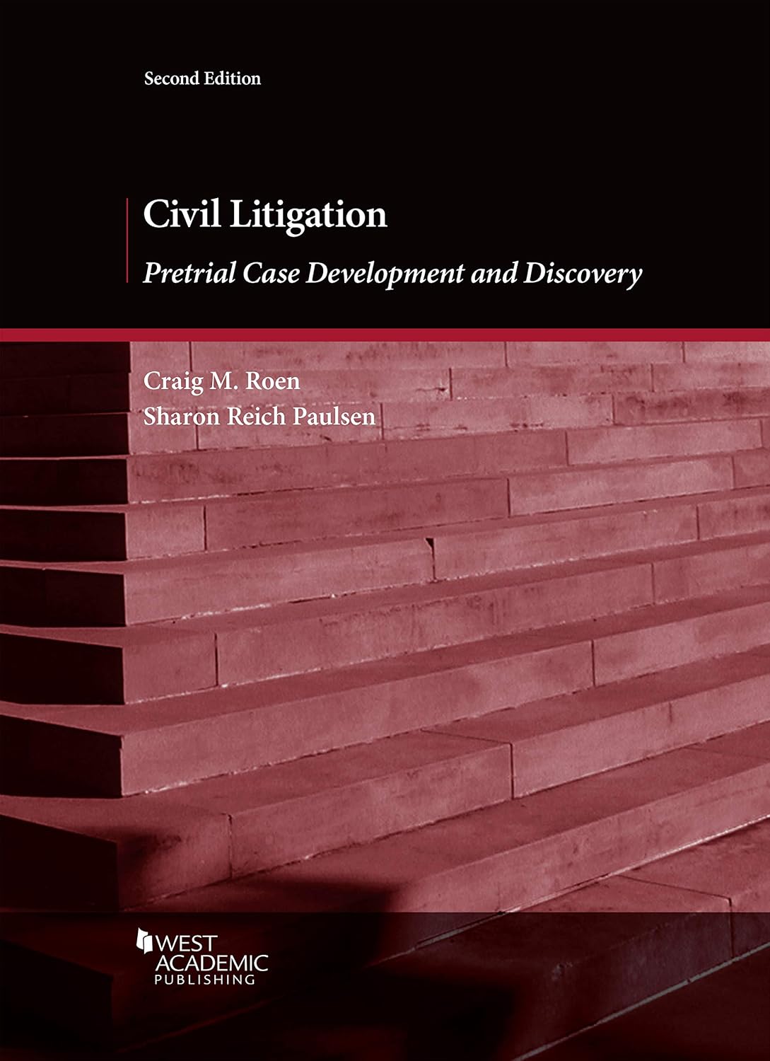 Civil Litigation: Pretrial Case Development and Discovery baixar livro de graça
