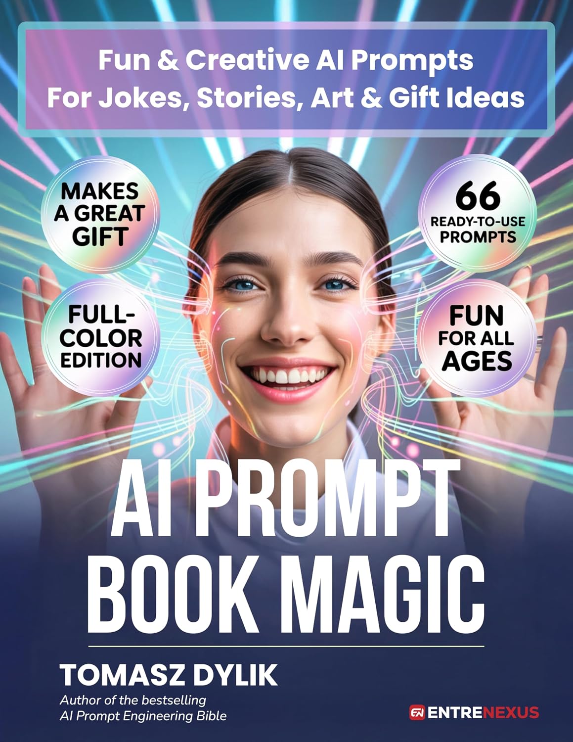 ler totalmente AI Prompt Book Magic: Fun & Creative AI Prompts For Jokes, Stories, Art & Gift Ideas (The Generative AI Creator Series 3) (English Edition)