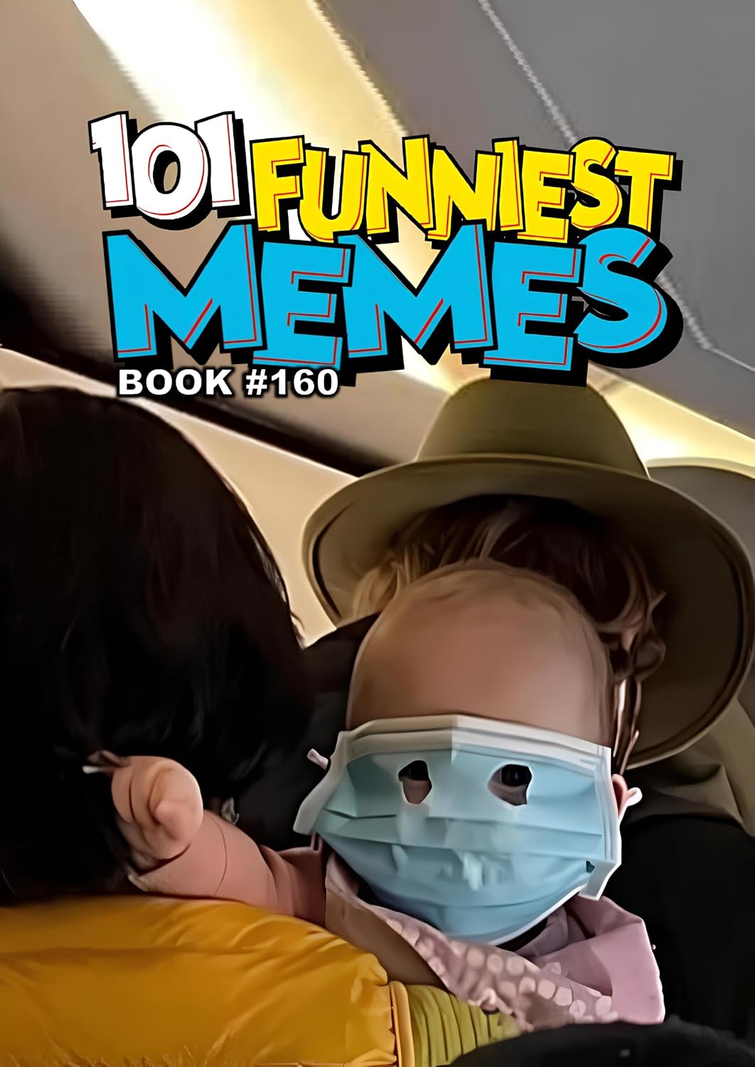 101 FUNNIEST MEMES : BOOK 160 (English Edition)
